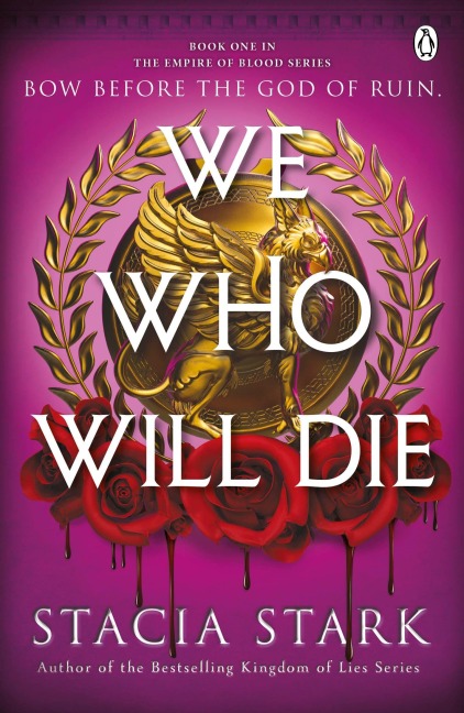 We Who Will Die - Stacia Stark