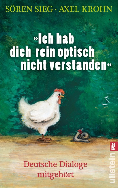 "Ich hab dich rein optisch nicht verstanden!" - Sören Sieg, Axel Krohn