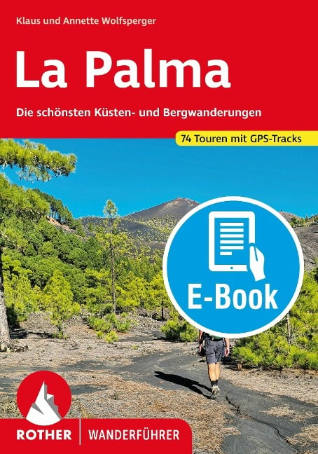 La Palma (E-Book) - Annette Miehle-Wolfsperger, Klaus Wolfsperger