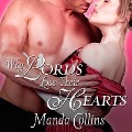 Cover-Bild zum Titel 'Why Lords Lose Their Hearts Lib/E' von 'Manda Collins'