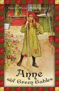 Cover-Bild zum Titel 'Lucy Maud, Anne auf Green Gables (Neuübersetzung)' von 'Lucy Maud Montgomery'