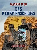 Cover-Bild zum Titel 'Das Karpatenschloss' von 'Jules Verne'