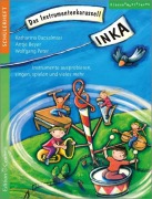 Cover-Bild zum Titel 'INKA - Das Instrumentenkarussell' von 'Katharina Bacsalmasi, Antje Beyer, Wolf Peter'