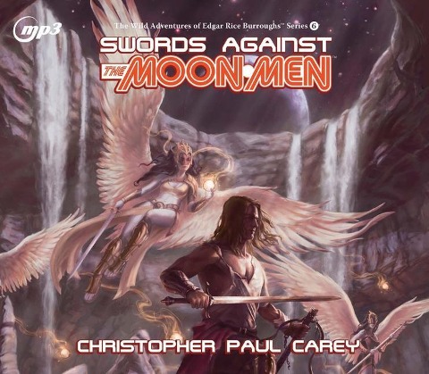 Swords Against the Moon Men - Christopher Paul Carey