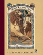 Cover-Bild zum Titel 'Karnaval Ucubeleri' von 'Lemony Snicket'