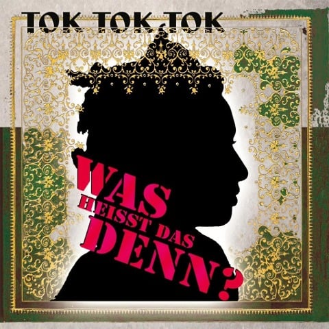 Was Heisst Das Denn? - Tok Tok Tok