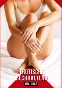 Cover-Bild zum Titel 'Erotische Buchhaltung' von 'Mia Graf'