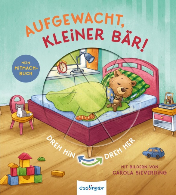 Dreh hin - Dreh her 2: Aufgewacht, kleiner Bär! - Sylvia Tress