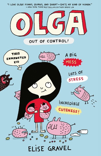 Olga: Out of Control - Elise Gravel