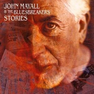 Stories - John & The Bluesbreakers Mayall