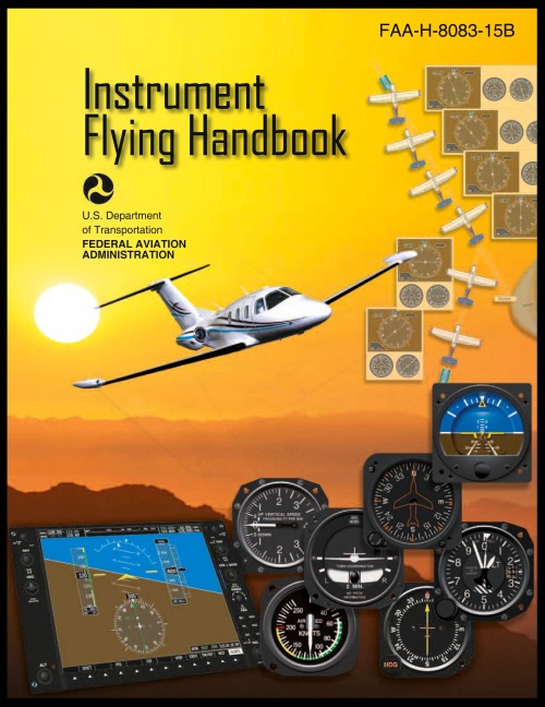 Instrument Flying Handbook - Federal Aviation Administration