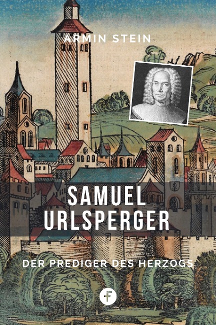 Samuel Urlsperger - Armin Stein