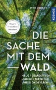 Die Sache mit dem Wald - Sven Herzog
