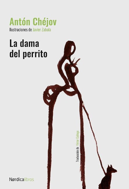 La dama del perrito - Anton Pavlovich . . . [et al. Chejov