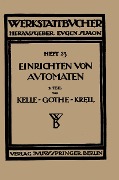 Cover-Bild zum Titel 'Das Einrichten von Automaten' von 'Albert Kelle'