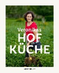 Cover-Bild zum Titel 'Veronikas Hofküche' von 'Veronika Brudl'