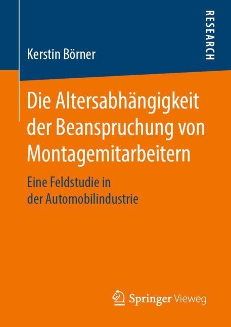 Die Altersabhängigkeit der Beanspruchung von Montagemitarbeitern - Kerstin Börner