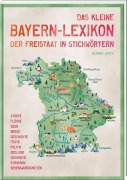 Cover-Bild zum Titel 'Das kleine Bayern-Lexikon - der Freistaat in Stichwörtern' von 'Werner Wirth'