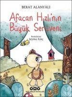 Afacan Hizlinin Büyük Serüveni - Berat Alanyali