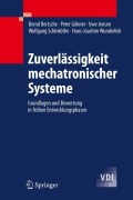 Zuverlässigkeit mechatronischer Systeme - Bernd Bertsche, Peter Göhner, Hans-Joachim Wunderlich, Wolfgang Schinköthe, Uwe Jensen