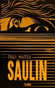 Cover-Bild zum Titel 'Saulin' von 'Paul Harra'
