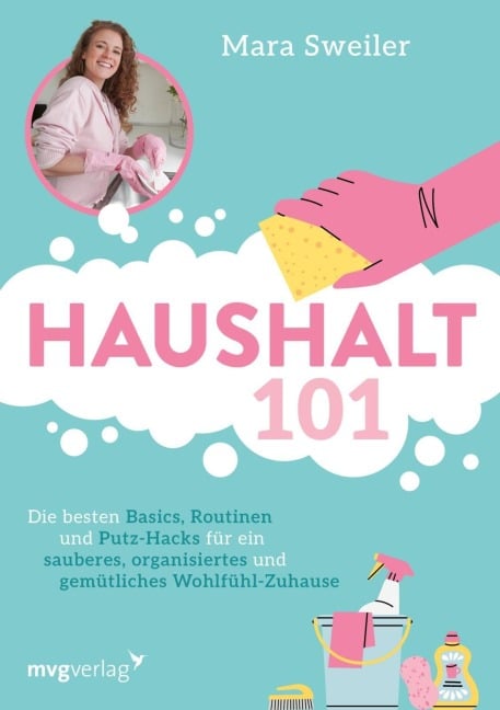 Haushalt 101 - Mara Sweiler, @Marasweiler