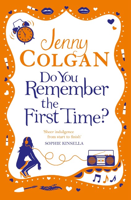 Do You Remember the First Time? - Jenny Colgan