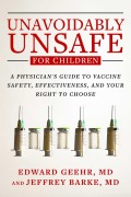 Cover-Bild zum Titel 'Unavoidably Unsafe for Children' von 'Edward Geehr, Jeffrey Barke'