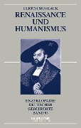 Renaissance und Humanismus - Ulrich Muhlack