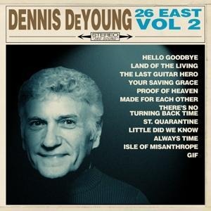 26 East,Vol. 2 - Dennis de Young