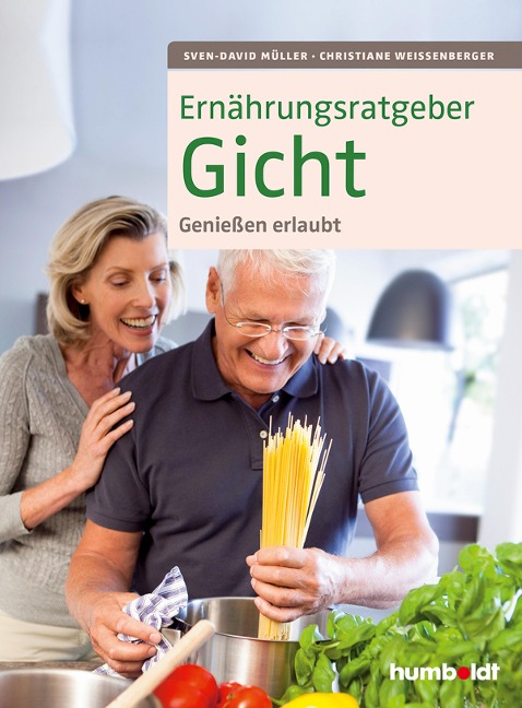 Ernährungsratgeber Gicht - Sven-David Müller, Christiane Weißenberger