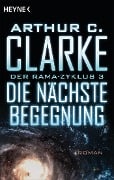 Cover-Bild zum Titel 'Die nächste Begegnung' von 'Arthur C. Clarke, Gentry Lee'