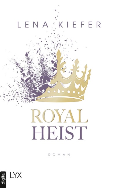 Royal Heist - Lena Kiefer