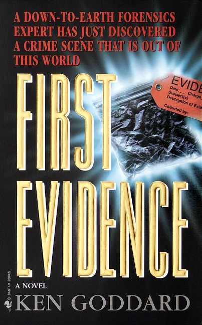 First Evidence - Ken Goddard