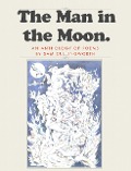 The Man in the Moon : Anthology of Poems - Sam Cullingworth