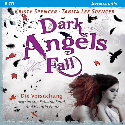 Dark Angels¿ Fall - Die Versuchung - Spencer Spencer