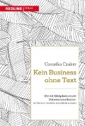 Cover-Bild zum Titel 'Kein Business ohne Text' von 'Cornelia Czaker'