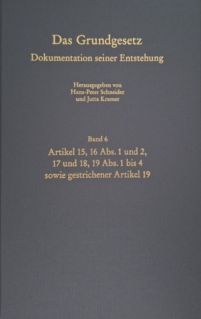 Das Grundgesetz. Dokumentation seiner Entstehung - 