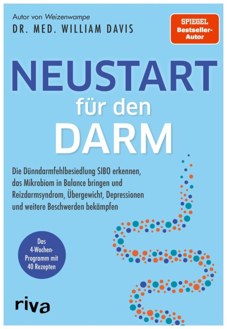 Neustart für den Darm - William Davis