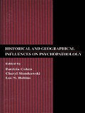 Cover-Bild zum Titel 'Historical and Geographical Influences on Psychopathology' von ''