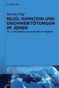 Cover-Bild zum Titel 'Rezo, Ramstein und Drohnentötungen im Jemen' von 'Bettina Gräf'