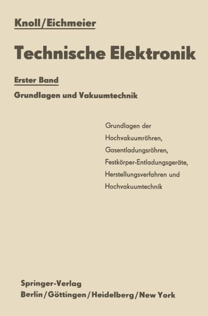 Technische Elektronik - Joseph Eichmeier, Max Knoll