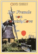 Cover-Bild zum Titel 'Der Fremde von Cornish Cove' von 'Oliver Erhardt'