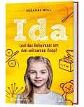 Cover-Bild zum Titel 'Ida und das Geheimnis um den seltsamen Knopf' von 'Susanne Roll'