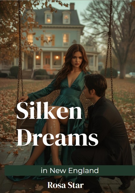 Silken Dreams in New England - Rosa Star