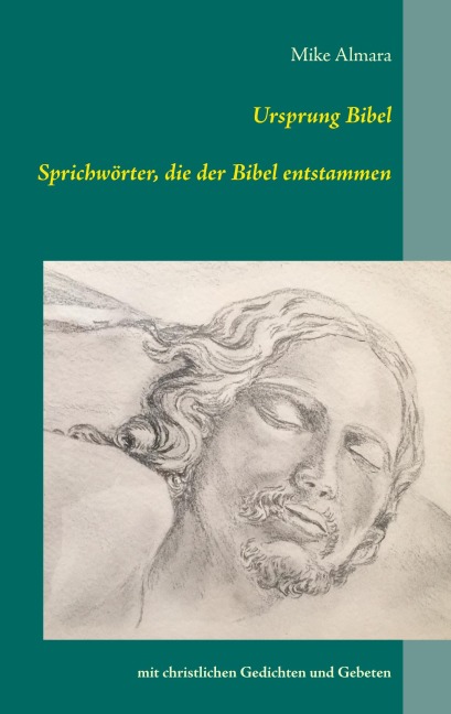 Ursprung Bibel - Mike Almara