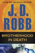 Cover-Bild zum Titel 'Brotherhood in Death' von 'J. D. Robb'