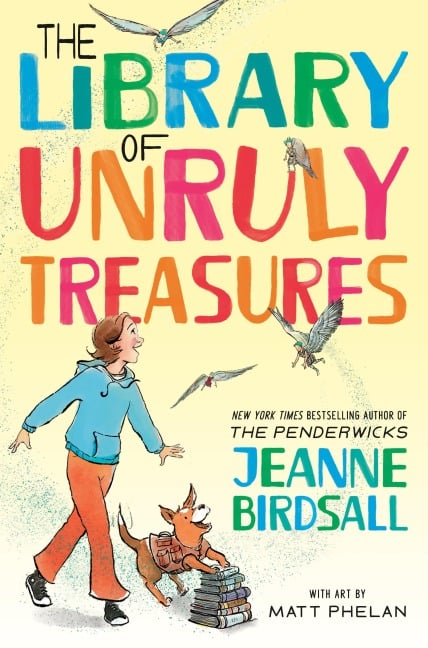 The Library of Unruly Treasures - Jeanne Birdsall