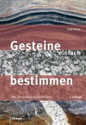Cover-Bild zum Titel 'Gesteine einfach bestimmen' von 'Jürg Meyer'