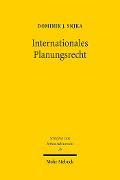 Cover-Bild zum Titel 'Internationales Planungsrecht' von 'Dominik J. Snjka'